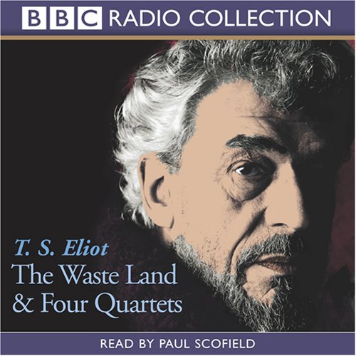 The waste land & Four quartets