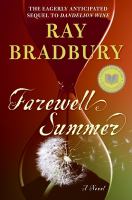 Cover Image of Farewell Summer by Ray D Bradbury